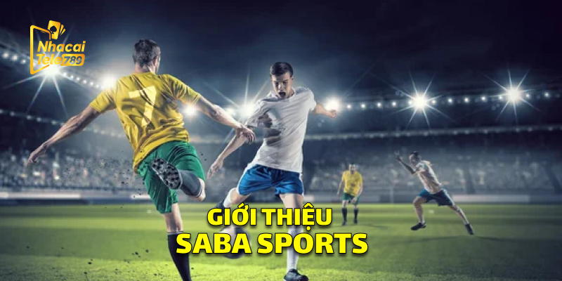 Giới Thiệu Saba Sports